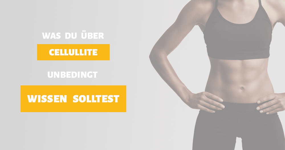 You are currently viewing Was du über Cellulite wissen solltest